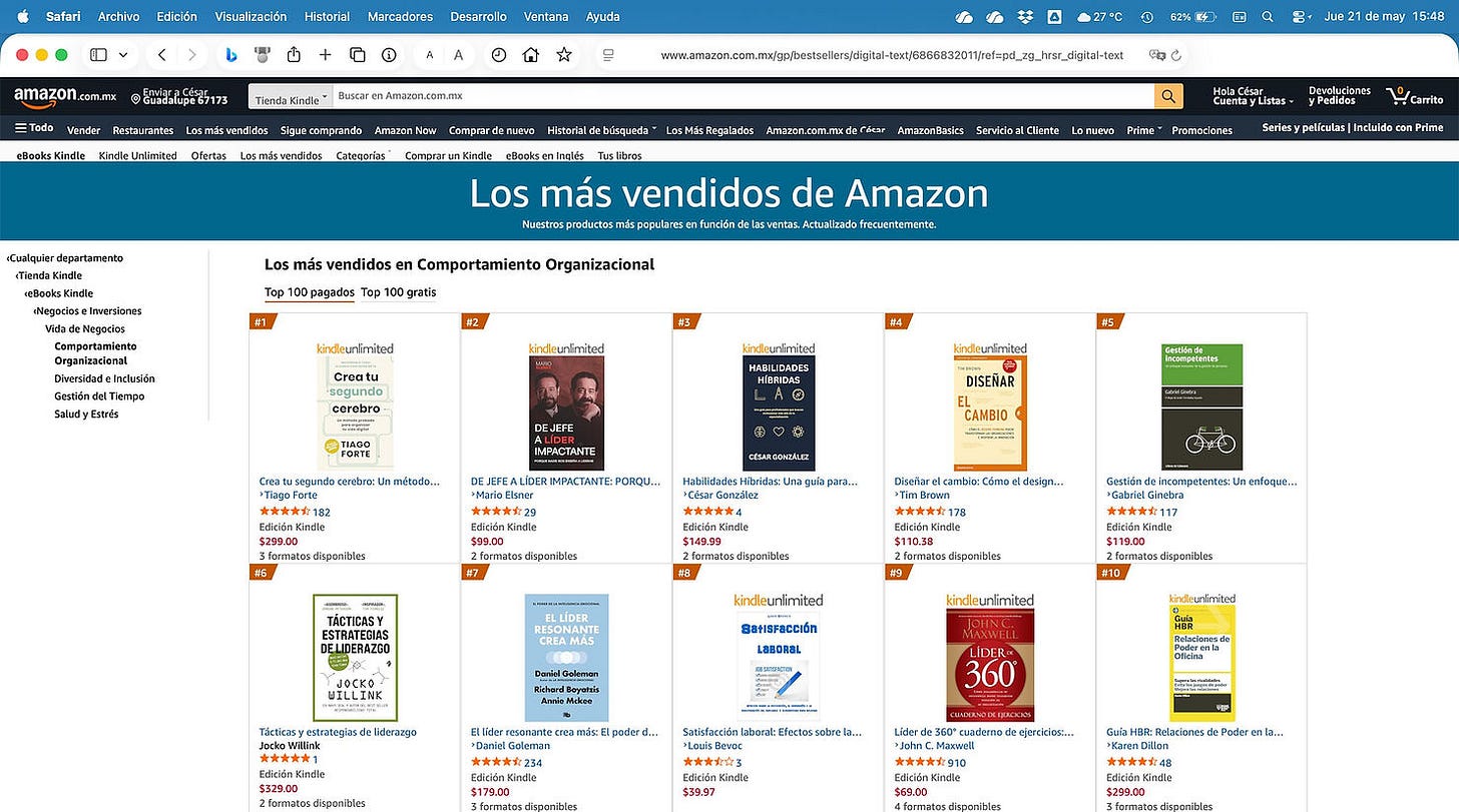 Captura de pantalla de Amazon México en la categoría de libros Kindle más vendidos en Comportamiento Organizacional. El libro Habilidades Híbridas, de César González, aparece en el tercer lugar del ranking. Captura de pantalla de Amazon México en la categoría de libros Kindle más vendidos en Comportamiento Organizacional. El libro Habilidades Híbridas, de César González, aparece en el tercer lugar del ranking.