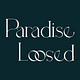 Paradise Loosed