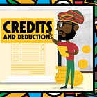 Part 3: A Starter Guide To Tax Credits & Deductions
