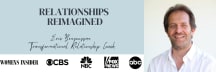 Relationships Reimagined by Eric Bensoussan