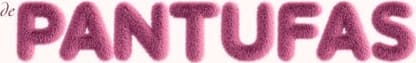 de pantufas