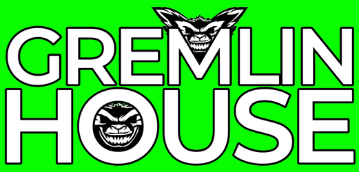 Gremlin House Gremlin House