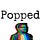 Popped