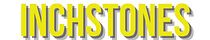 INCHSTONES