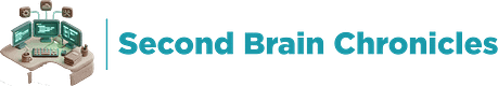 Second Brain Chronicles