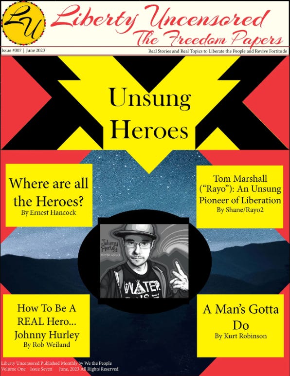 Liberty Uncensored Newspaper Issues 1-8
