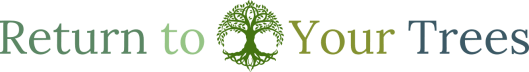 Return to Your Trees