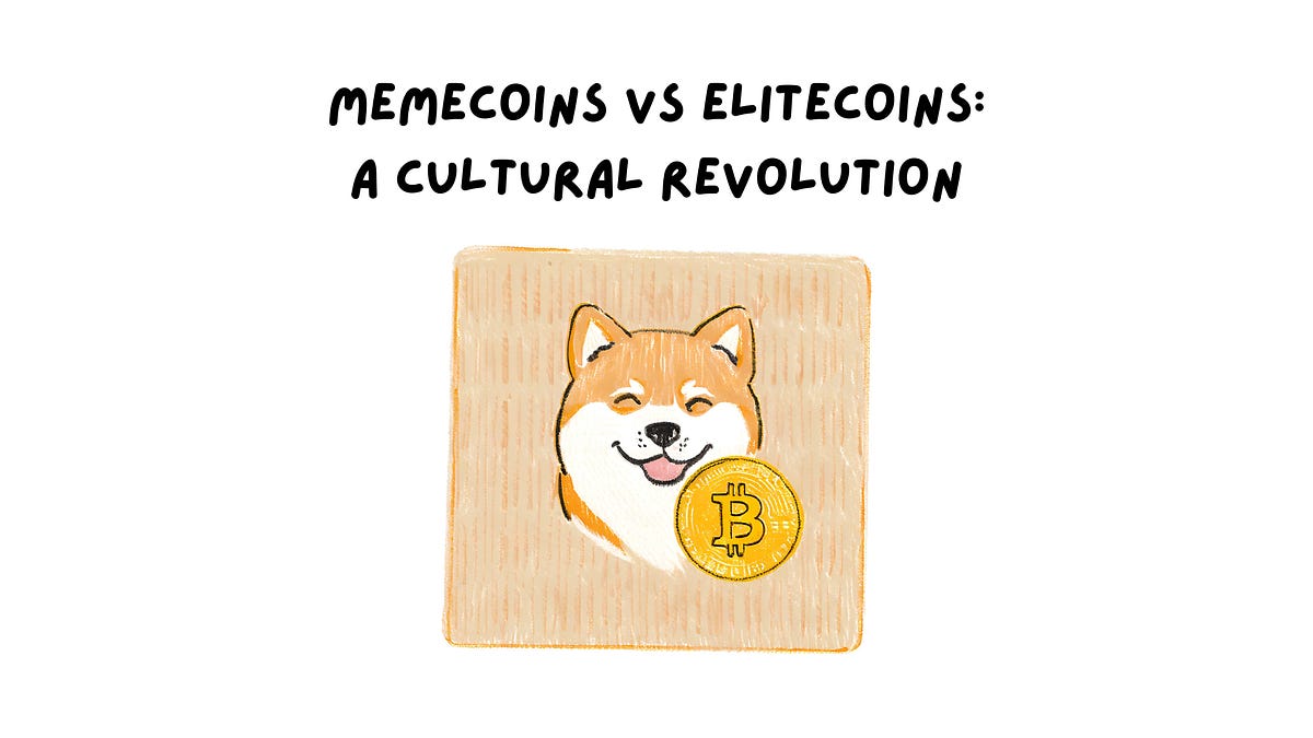 Memecoins vs Elitecoins: A Cultural Revolution