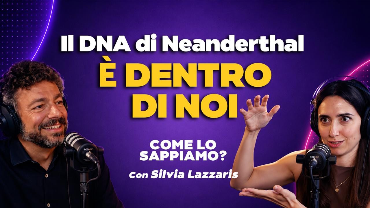 Il Dna di Neanderthal è dentro di noi - Come lo sappiamo? Con Silvia Lazzaris