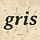 gris