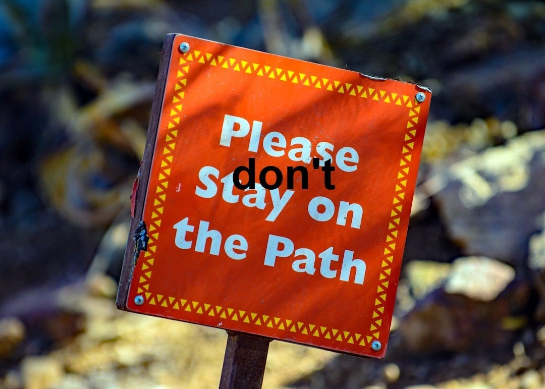 please stay on the path signage please stay on the path signage