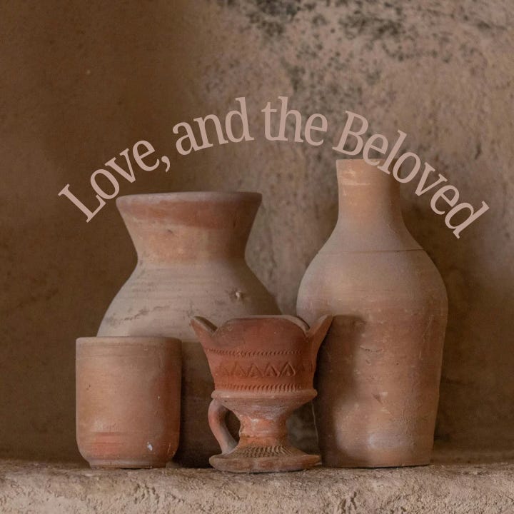 Love and the Beloved 