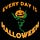 Every Day is Halloween