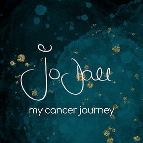 My Cancer Journey - Jo Dall