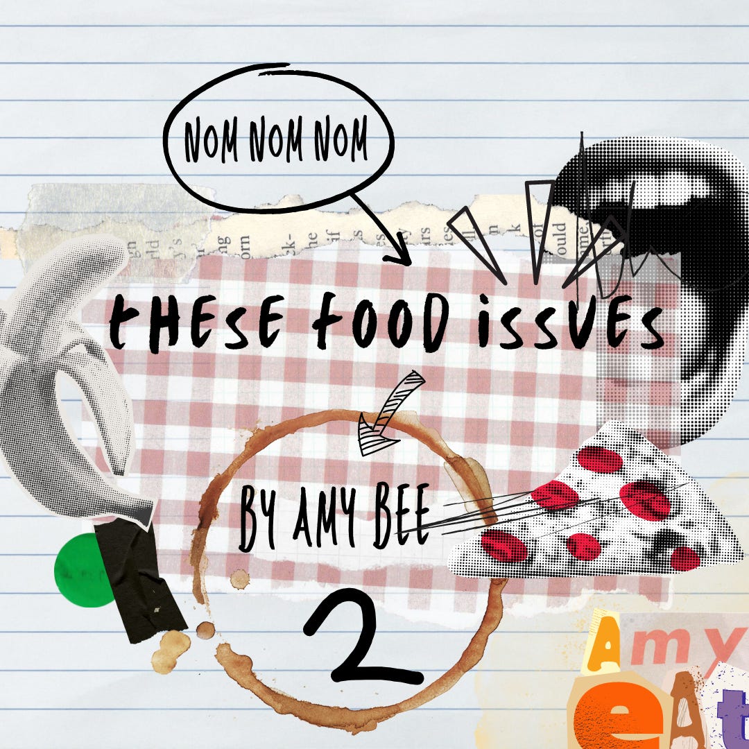 These food issues part 2