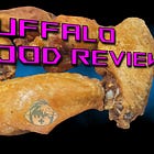 Buffalo Food Review: Buffalo Wings, Beef on Weck, & More