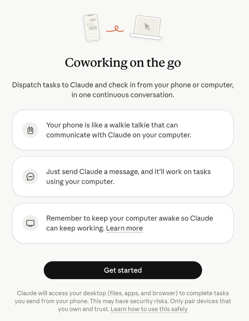 Claude Desktop Dispatch setup screen showing the Get Started button in the left panel for connecting your phone to Cowork