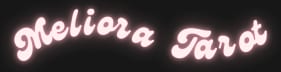 Meliora Tarot