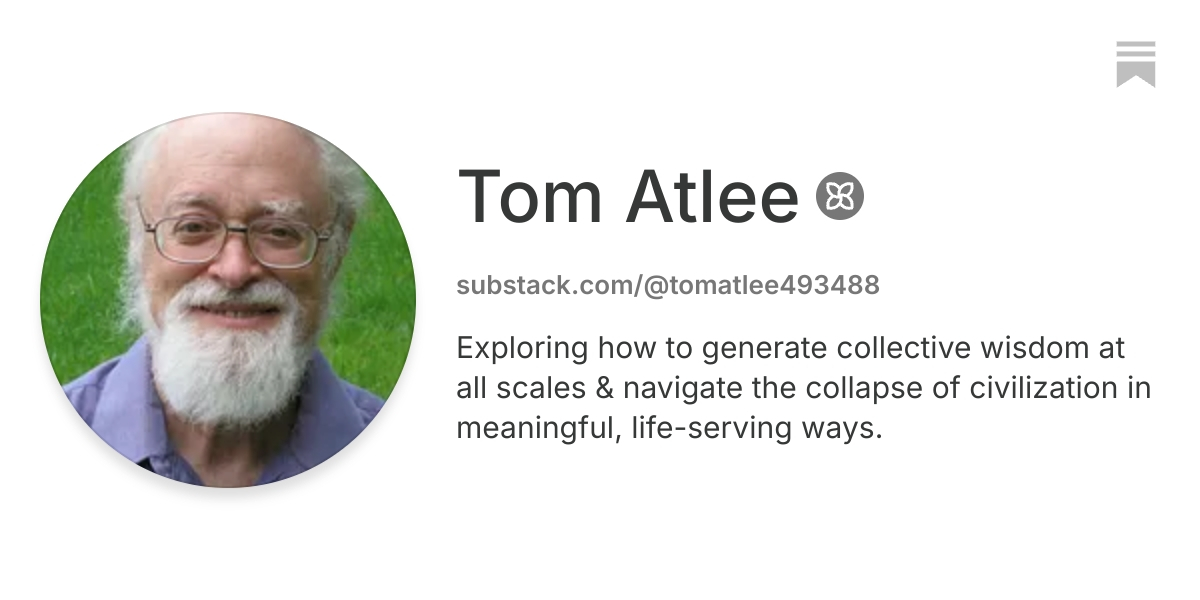 Tom Atlee | Substack