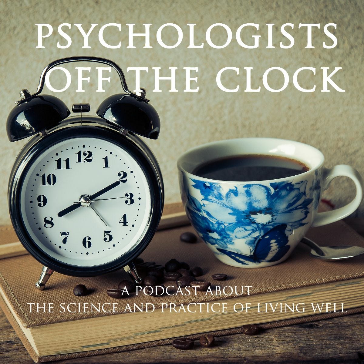 Psychologists off the Clock's Substack
