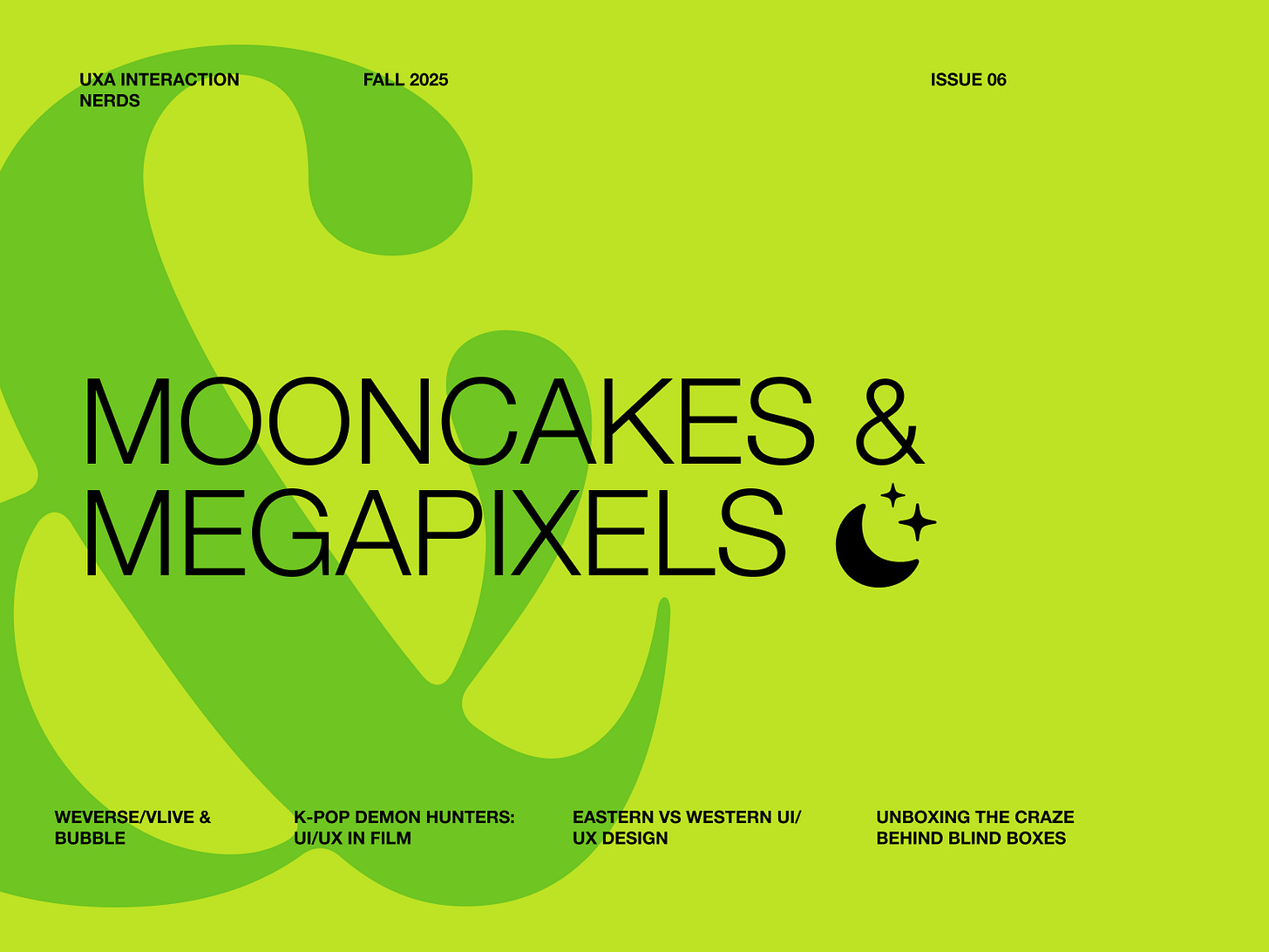 UXA Interaction Nerds Fall 25 Issue 6 header