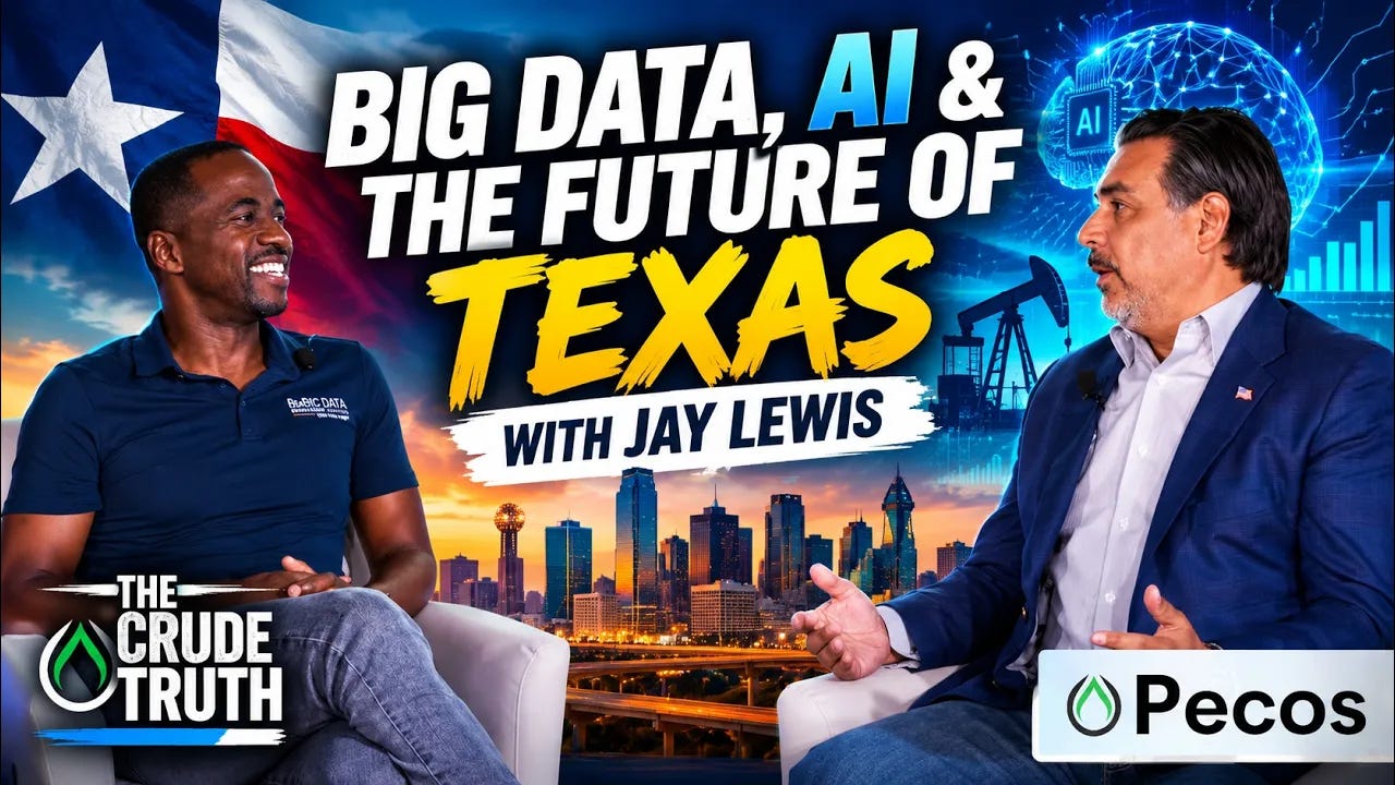 Big Data, AI and the Future of Texas with Jay Lewis on The Crude Truth