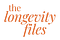 The Longevity Files
