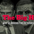 The Big Hurry: Why So Anxious For Dictatorship Right Now?