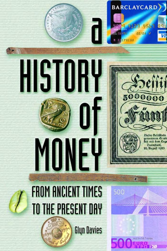 History of Money : Glyn Davies 2002 : Free Download, Borrow, and Streaming  : Internet Archive