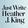 Just Write with Heather J King