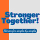Stronger Together