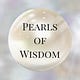 Pearls of Wisdom