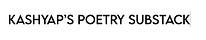 Kashyap’s Poetry Substack