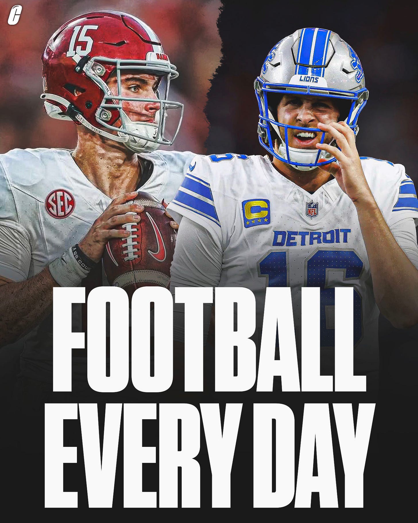 Split image design shows left side with a player wearing red Alabama jersey number 15 gripping a football with SEC patch on sleeve and right side with player in white Detroit Lions jersey number 10 smiling while touching helmet both in stadium setting with bold overlay text FOOTBALL EVERY DAY at bottom