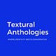 Textural Anthologies by Massimo Casagrande 