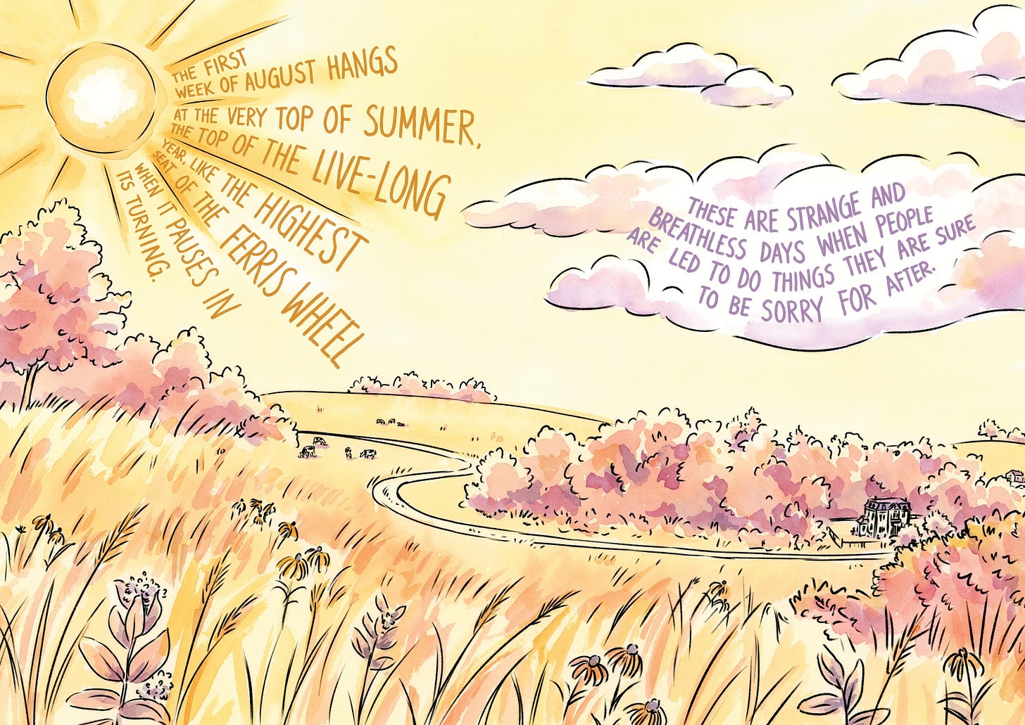 The opening page of Tuck Everlasting: The Graphic Novel showing a yellow watercolor paining of a summer day and farmland. Text is written into the sky and clouds. 