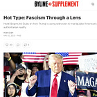 Made-for-TV Fascism: My Latest Hot Type Column in Byline Probes ‘Fascism Through A Lens’