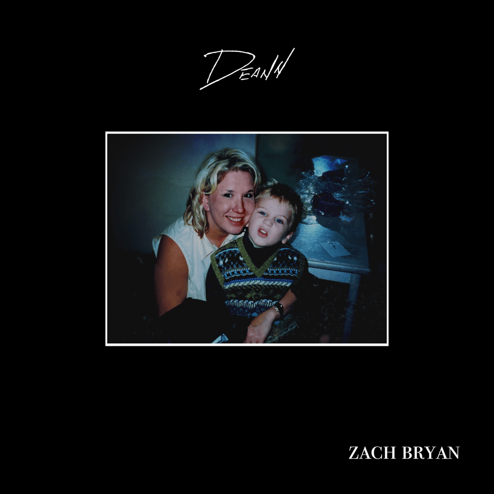 Zach Bryan - DeAnn Lyrics and Tracklist | Genius