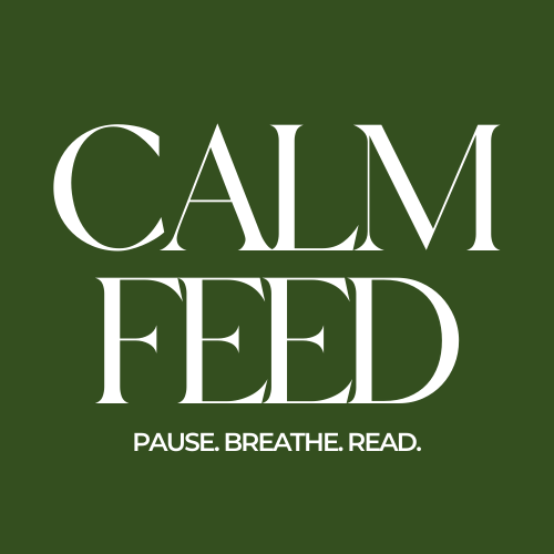 CalmFeed