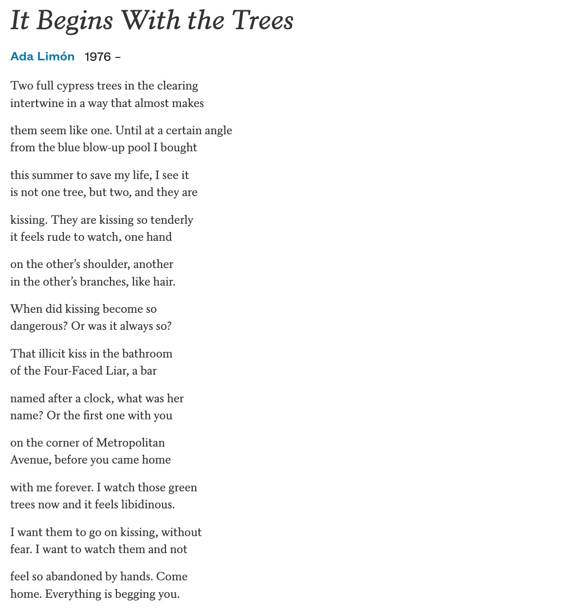 A screenshot of the poem "It Begins With the Trees" by Ada Limon A screenshot of the poem "It Begins With the Trees" by Ada Limon