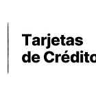Bancos México - Tarjetas de Crédito