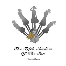 The Fifth Shadow of the Sun