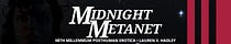 Midnight Metanet