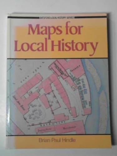 MAPS FOR LOCAL HISTORY (Batsford Local History) by Hindle, Paul Paperback Book - Picture 1 of 2