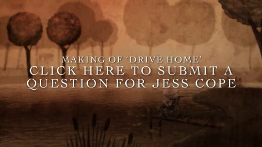 Making of Drive Home