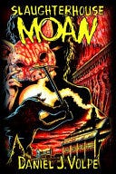Slaughterhouse Moan Carves Up the Slasher Formula Slaughterhouse Moan Carves Up the Slasher Formula