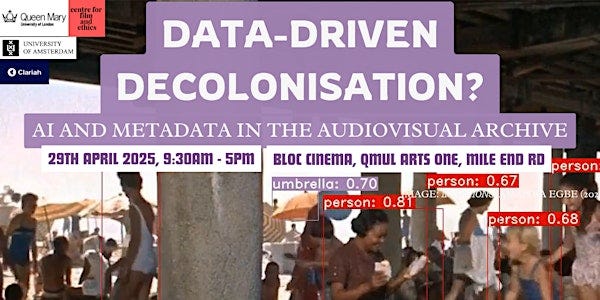 Data-driven Decolonisation? AI and Metadata in the AV Archive (Hybrid)