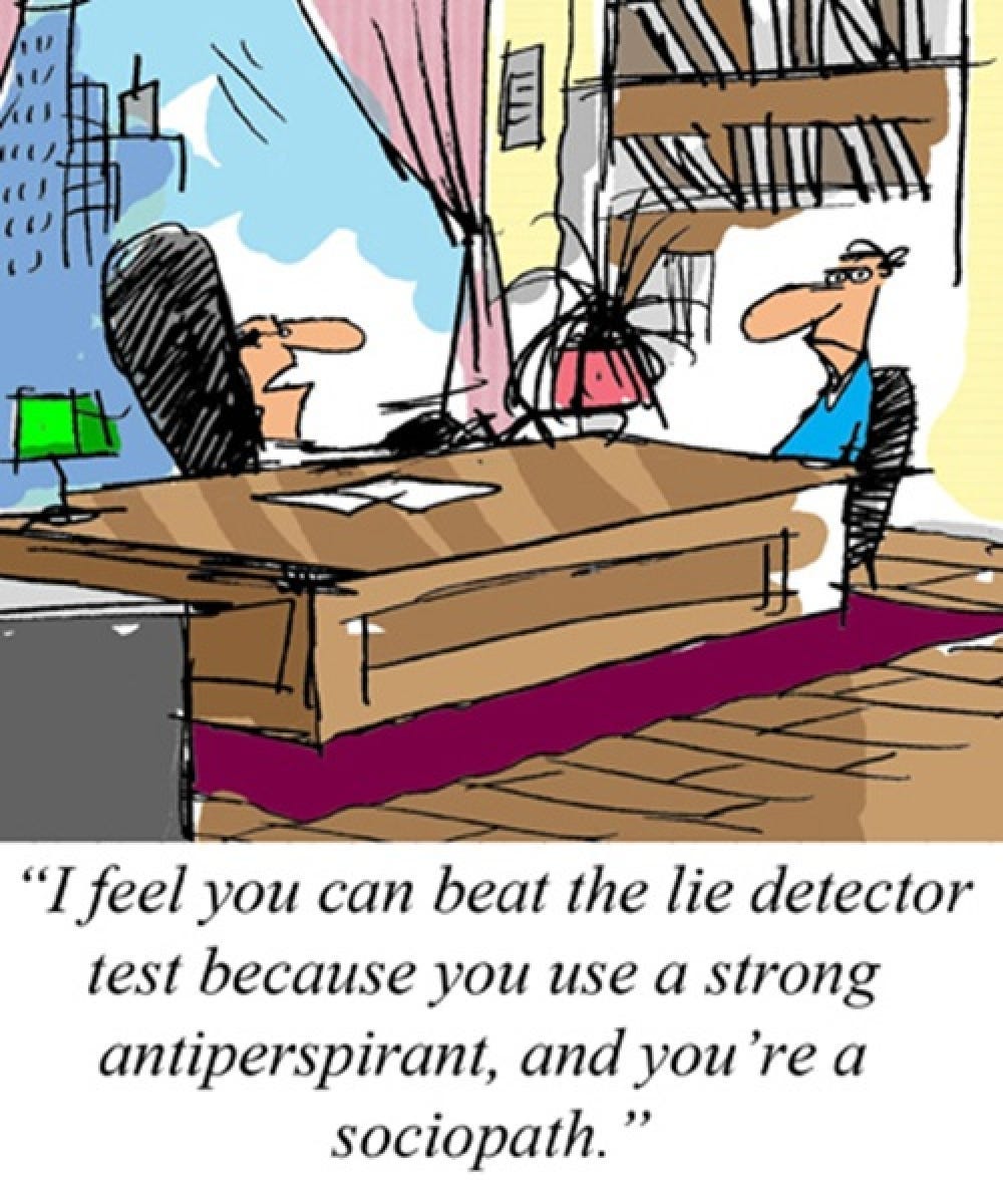 Geek Comic for November 17th - You can Beat the Lie Detector Test Because…
