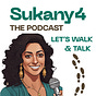 Sukany4: Walk and Talk Podcast's avatar