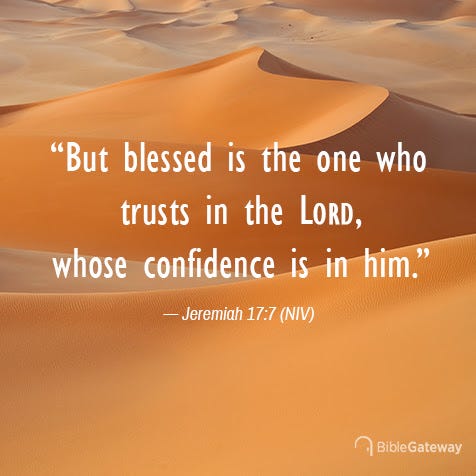 Read Jeremiah 17:7 on Bible Gateway. Read Jeremiah 17:7 on Bible Gateway.